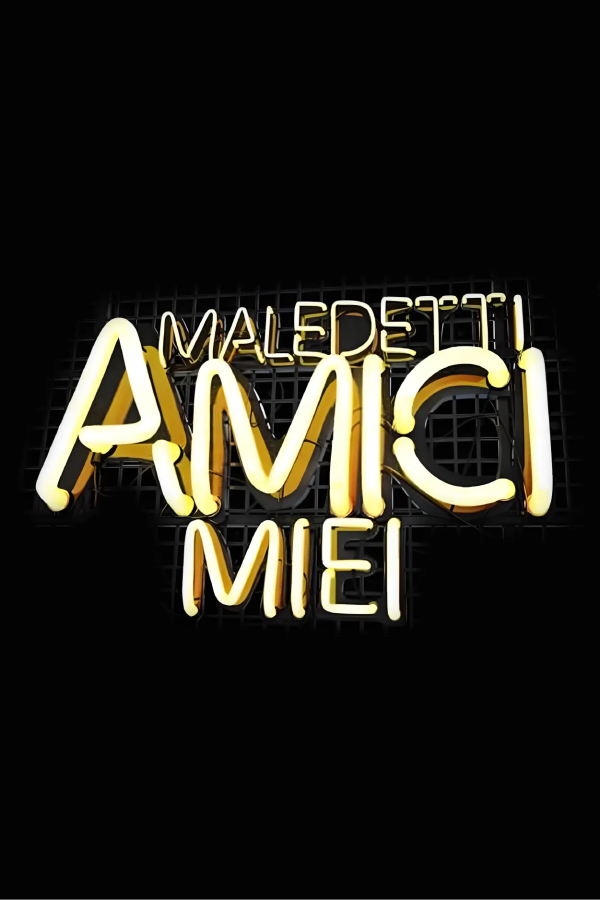 Maledetti amici miei